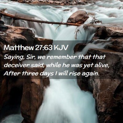 Matthew 27:63 KJV Free Bible Images