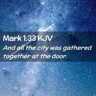 Mark 1:33 KJV Free Bible Images