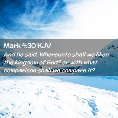 Mark 4:30 KJV Free Bible Images