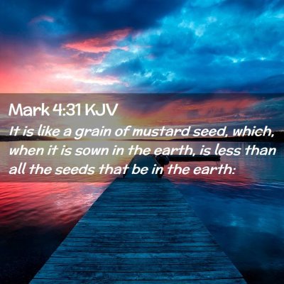 Mark 4:31 KJV Free Bible Images