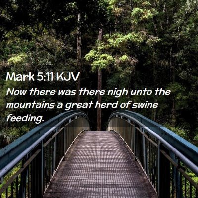 Mark 5:11 KJV Free Bible Images