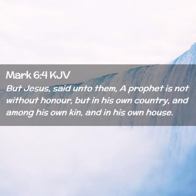 Mark 6:4 KJV Free Bible Images