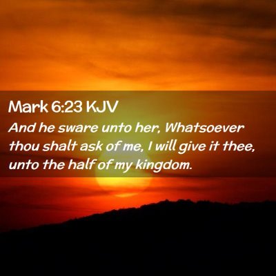 Mark 6:23 KJV Free Bible Images