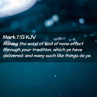 Mark 7:13 KJV Free Bible Images