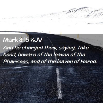 Mark 8:15 KJV Free Bible Images