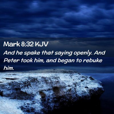 Mark 8:32 KJV Free Bible Images