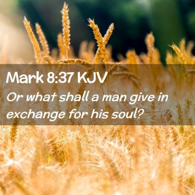 Mark 8:37 KJV Free Bible Images