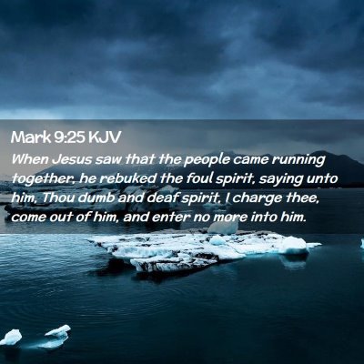 Mark 9:25 KJV Free Bible Images