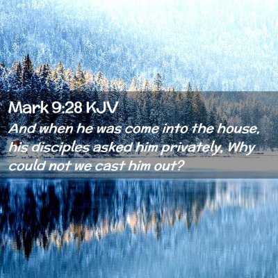 Mark 9:28 KJV Free Bible Images