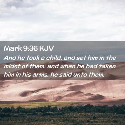 Mark 9:36 KJV Free Bible Images