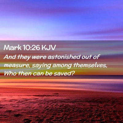 Mark 10:26 KJV Free Bible Images