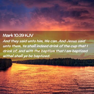 Mark 10:39 KJV Free Bible Images