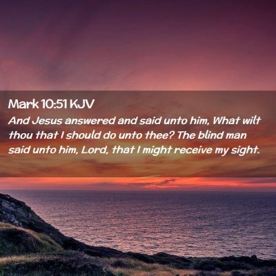 Mark 10:51 KJV Free Bible Images