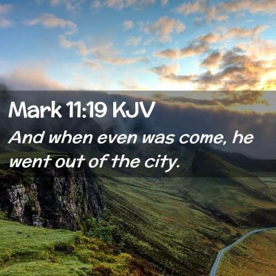 Mark 11:19 KJV Free Bible Images