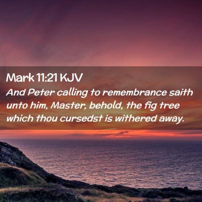 Mark 11:21 KJV Free Bible Images