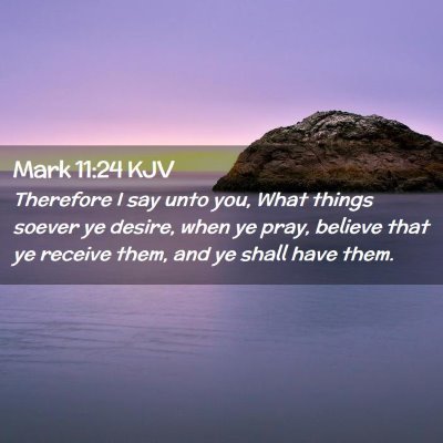 Mark 11:24 KJV Free Bible Images