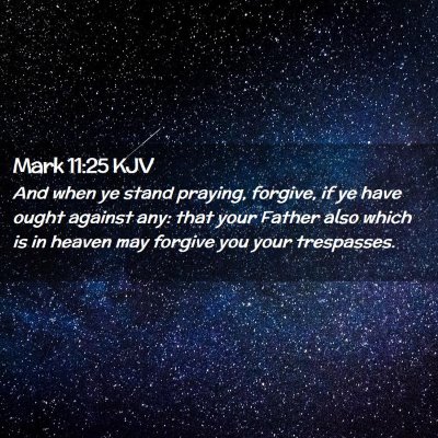 Mark 11:25 KJV Free Bible Images