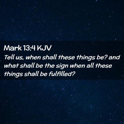 Mark 13:4 KJV Free Bible Images