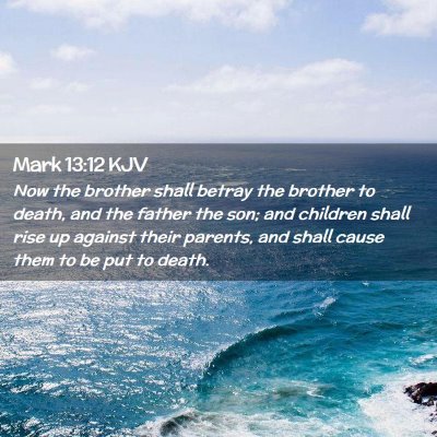 Mark 13:12 KJV Free Bible Images