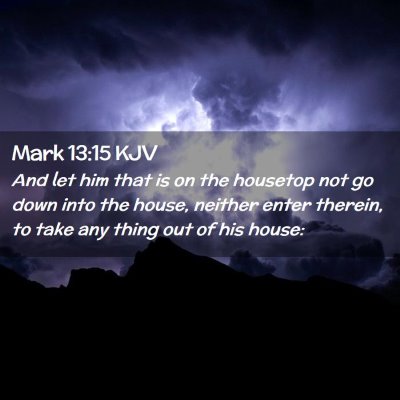 Mark 13:15 KJV Free Bible Images