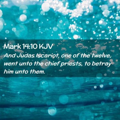 Mark 14:10 KJV Free Bible Images