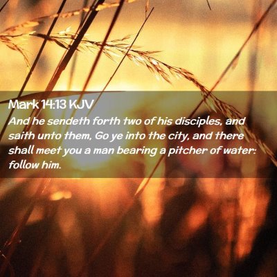 Mark 14:13 KJV Free Bible Images