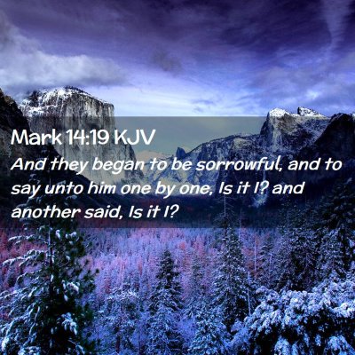 Mark 14:19 KJV Free Bible Images