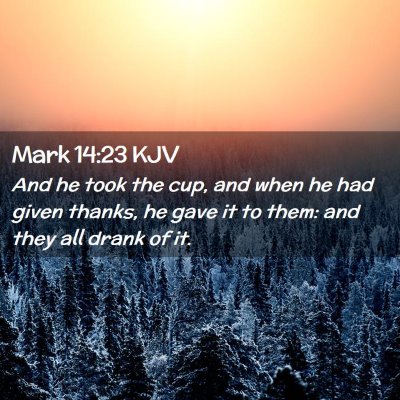 Mark 14:23 KJV Free Bible Images