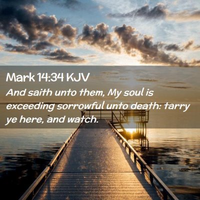 Mark 14:34 KJV Free Bible Images