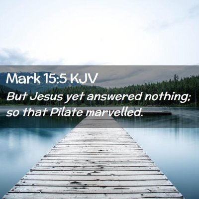 Mark 15:5 KJV Free Bible Images