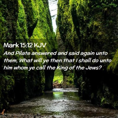 Mark 15:12 KJV Free Bible Images