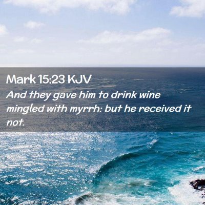 Mark 15:23 KJV Free Bible Images