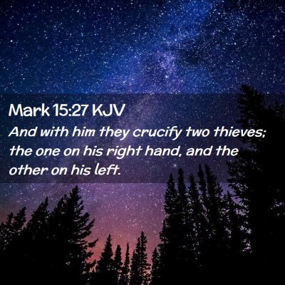 Mark 15:27 KJV Free Bible Images