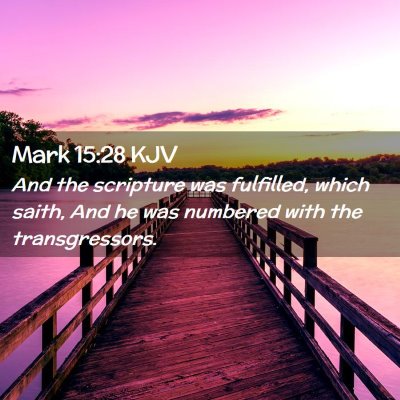 Mark 15:28 KJV Free Bible Images