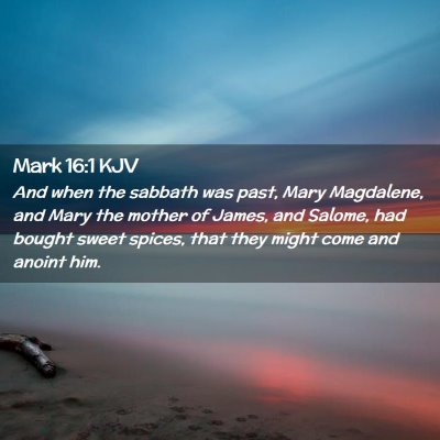 Mark 16:1 KJV Free Bible Images