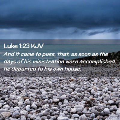 Luke 1:23 KJV Free Bible Images