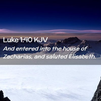 Luke 1:40 KJV Free Bible Images