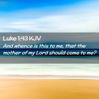 Luke 1:43 KJV Free Bible Images