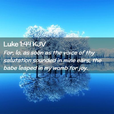 Luke 1:44 KJV Free Bible Images