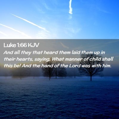 Luke 1:66 KJV Free Bible Images