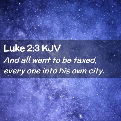 Luke 2:3 KJV Free Bible Images