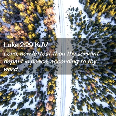 Luke 2:29 KJV Free Bible Images