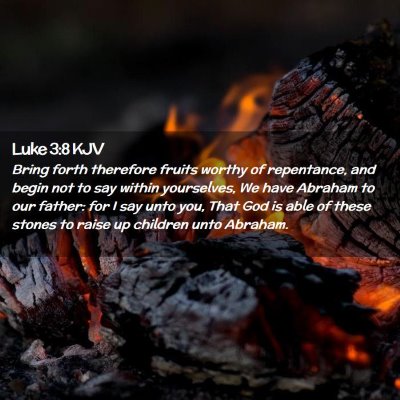 Luke 3:8 KJV Free Bible Images