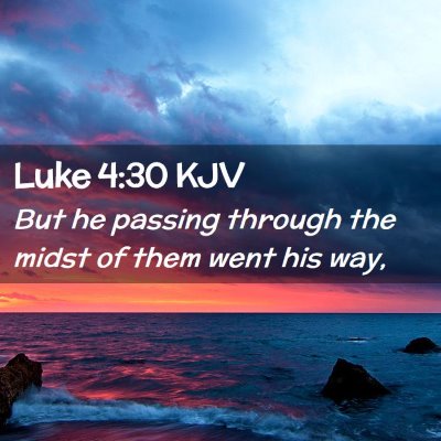 Luke 4:30 KJV Free Bible Images