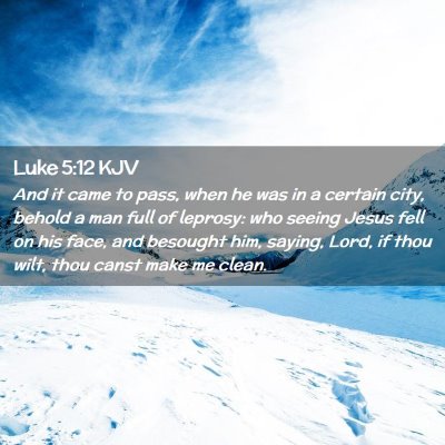 Luke 5:12 KJV Free Bible Images