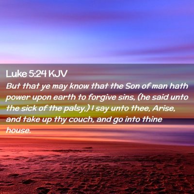 Luke 5:24 KJV Free Bible Images