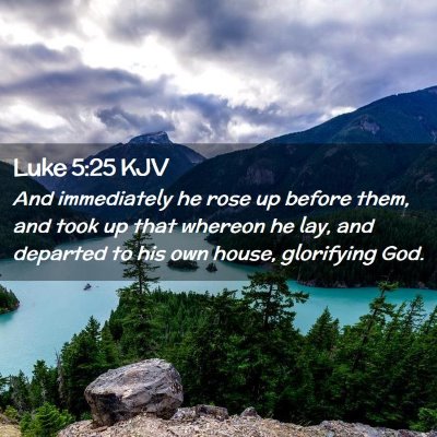 Luke 5:25 KJV Free Bible Images