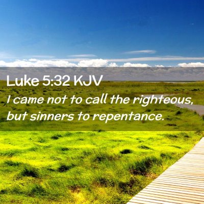 Luke 5:32 KJV Free Bible Images