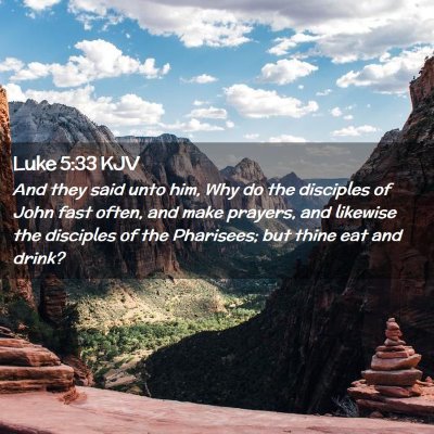 Luke 5:33 KJV Free Bible Images