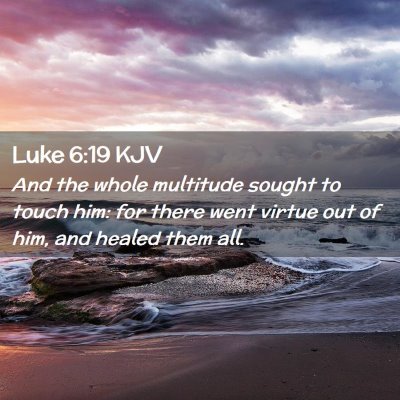 Luke 6:19 KJV Free Bible Images